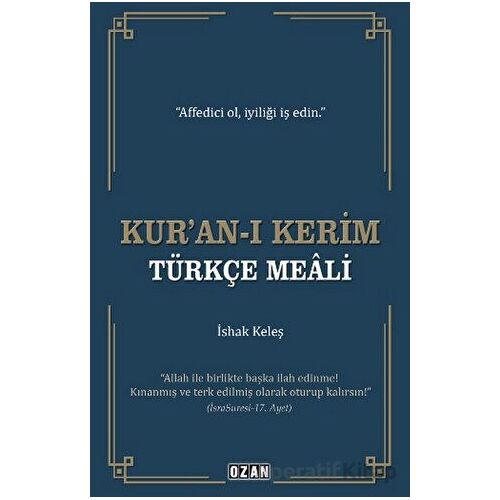 Kur’an-ı Kerim Türkçe Meali - İshak Keleş - Ozan Yayıncılık