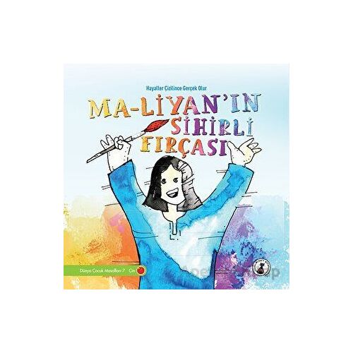Ma - Liyan’ın Sihirli Fırçası - Kolektif - Misket Kitap