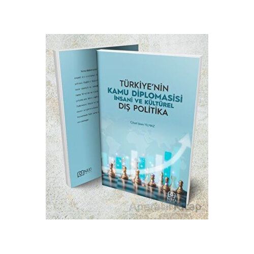 Türkiyenin Kamu Diplomasisi İnsani ve Kültürel Dış Politika