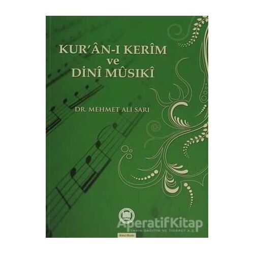 Kuran-ı Kerim ve Dini Musıki - Mehmet Ali Sarı - Marmara Üniversitesi İlahiyat Fakültesi Vakfı