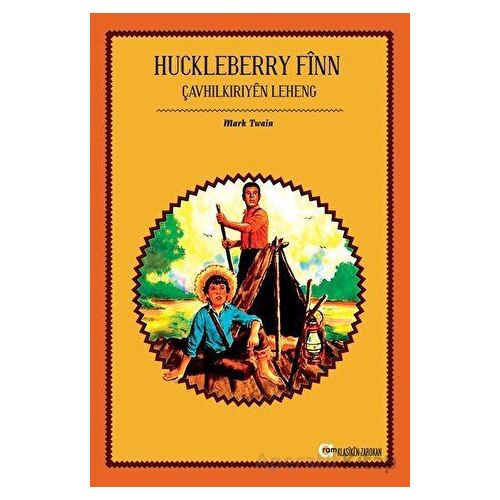 Huckleberry Finn Çavhilkiriyen Leheng - Mark Twain - Aram Yayınları
