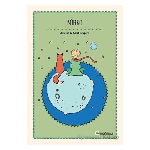 Mirko - Antoine de Saint-Exupery - Aram Yayınları