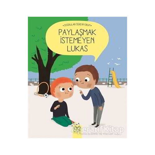 Paylaşmak İstemeyen Lukas - Nadine Brun-Cosme - 1001 Çiçek Kitaplar