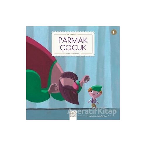 Parmak Çocuk - Charles Perrault - 1001 Çiçek Kitaplar