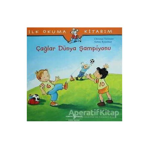 Çağlar Dünya Şampiyonu - Sabine Kraushaar - İş Bankası Kültür Yayınları