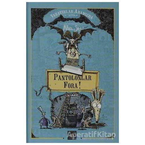 Pantolonlar Fora! - Alan Snow - İthaki Yayınları