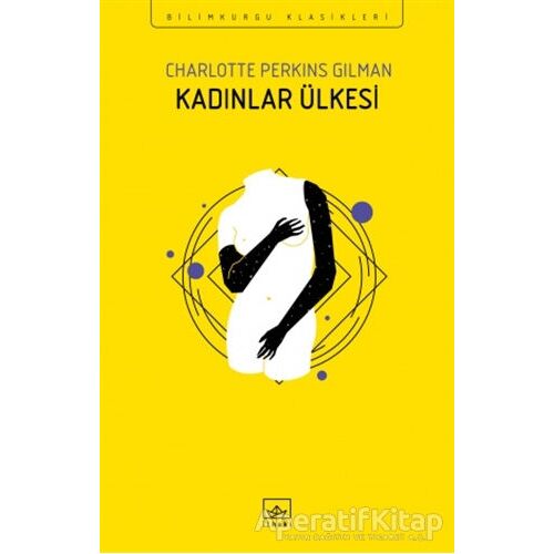 Kadınlar Ülkesi - Charlotte Perkins Gilman - İthaki Yayınları