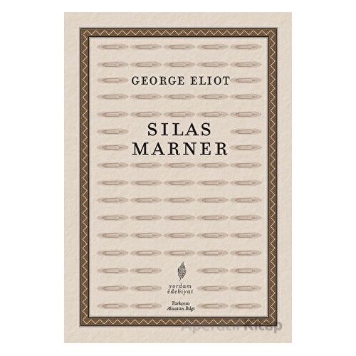 Silas Marner - George Eliot - Yordam Edebiyat