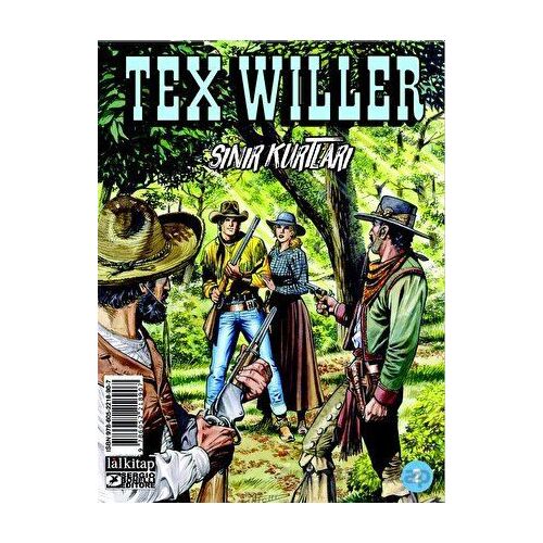 Tex Willer sayı 2 - Sınır Kurtları - Pasquale Ruju - Lal Kitap