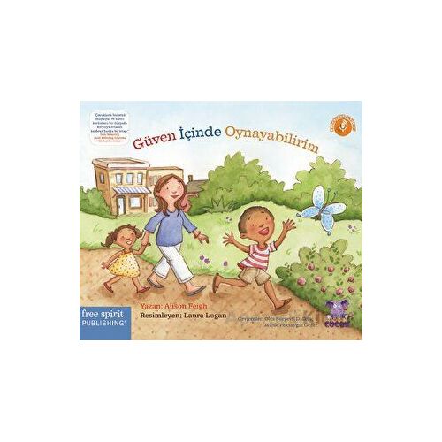 Güven İçinde Oynayabilirim - Alison Feigh - Nobel Çocuk