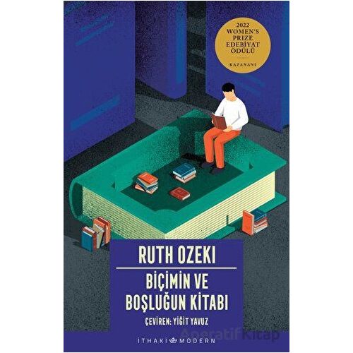 Biçimin ve Boşluğun Kitabı - Ruth Ozeki - İthaki Yayınları