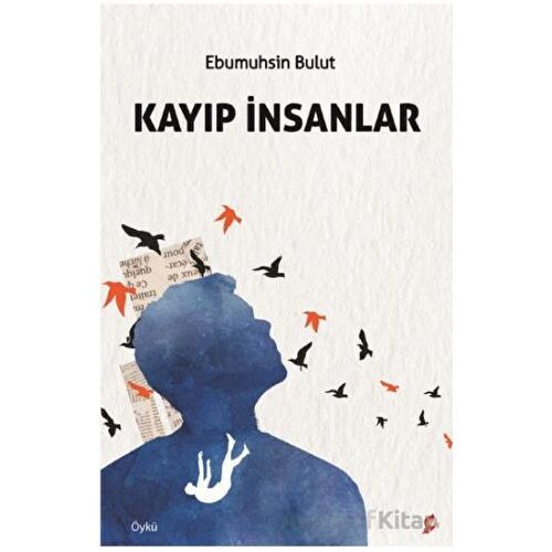 Kayıp İnsanlar - Ebu Muhsin Bulut - Okur Kitaplığı