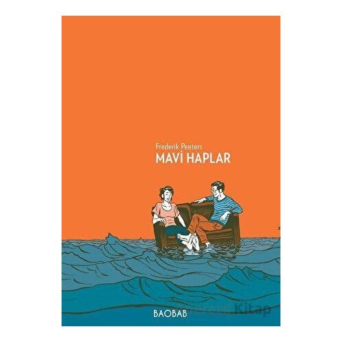 Mavi Haplar - Frederik Peeters - Baobab Yayınları