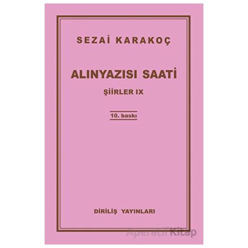 Şiirler 9: Alınyazısı Saati - Sezai Karakoç - Diriliş Yayınları