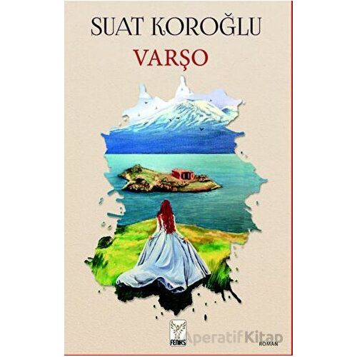 Varşo - Suat Koroğlu - Feniks Yayınları
