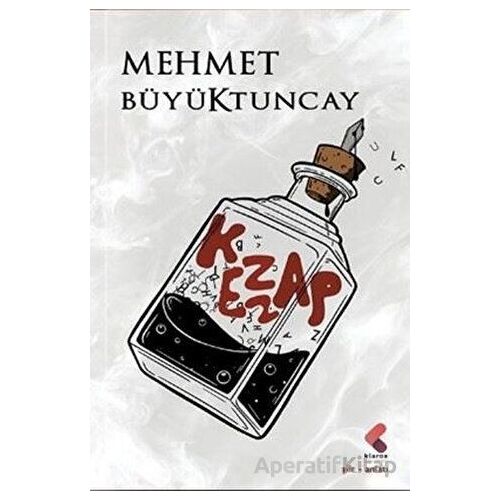 Kezzap - Mehmet Büyüktuncay - Klaros Yayınları