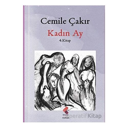 Kadın Ay - Cemile Çakır - Klaros Yayınları