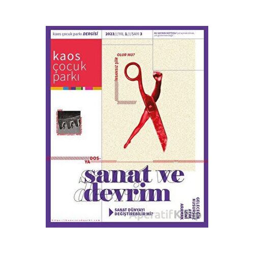 Kaos Çocuk Parkı - Sanat ve Devrim Yıl:1 Sayı:3 2023 - Kaos Çocuk Parkı Yayınları