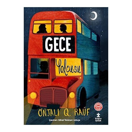 Gece Yolcusu - Onjali Q. Rauf - Doğan Çocuk