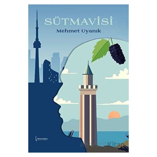 Sütmavisi - Mehmet Uyanık - İkinci Adam Yayınları