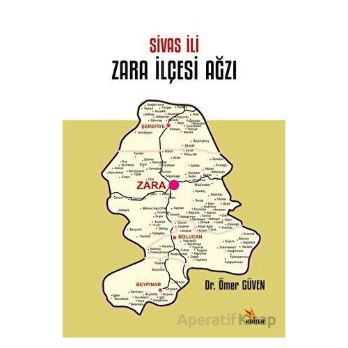 Sivas İli Zara İlçesi Ağzı - Ömer Güven - Kriter Yayınları