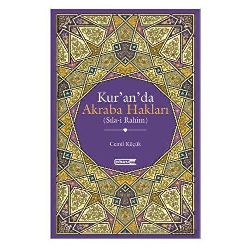 Kur’an’da Akraba Hakları - Cemil Küçük - Dönem Yayıncılık