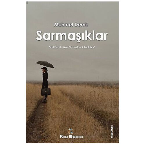 Sarmaşıklar - Mehmet Demir - Kitap Müptelası Yayınları