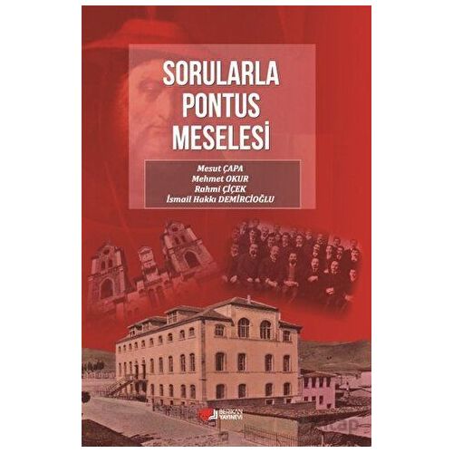 Sorularla Pontus Meselesi - Rahmi Çiçek - Berikan Yayınevi