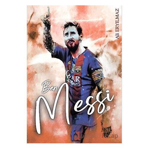 Ben Messi - Ali Eryılmaz - Fa Yayınları