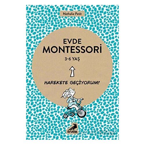 Evde Montessori 3-6 Yaş - Nathelie Petit - Erdem Çocuk