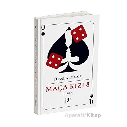 Maça Kızı 8 - 1. Kitap (Ciltli) - Dilara Pamuk - ArtemisYayınları