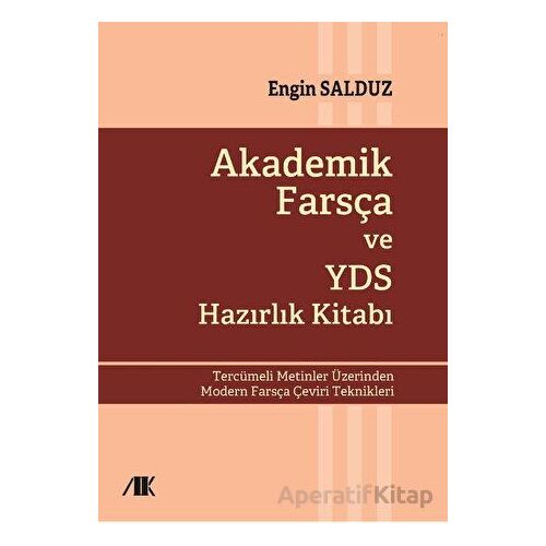 Akademik Farsça ve YDS Hazırlık Kitabı - Engin Salduz - Akademik Kitaplar