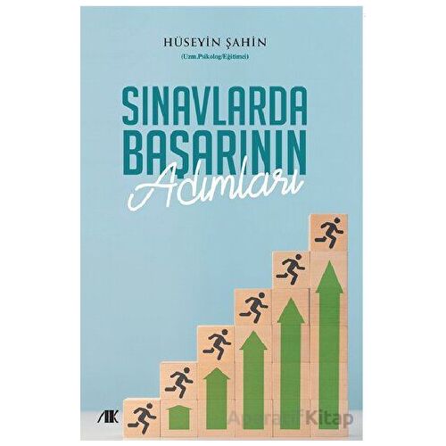 Sınavlarda Başarının Adımları - Hüseyin Şahin - Akademik Kitaplar