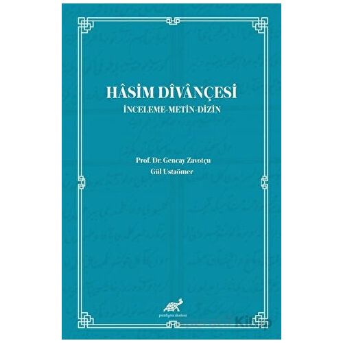 Hasim Divançesi - Gül Ustaömer - Paradigma Akademi Yayınları