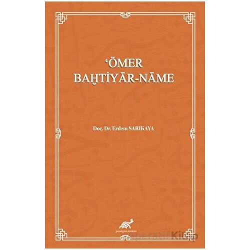 Ömer Bahtiyar - Name - Erdem Sarıkaya - Paradigma Akademi Yayınları