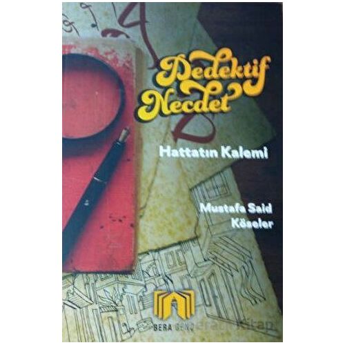 Dedektif Necdet - Mustafa Said Köseler - Bera Kitap