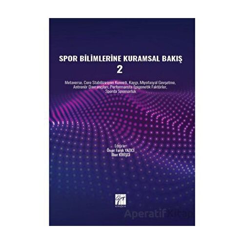 Spor Bilimlerine Kuramsal Bakış 2 - Kolektif - Gazi Kitabevi