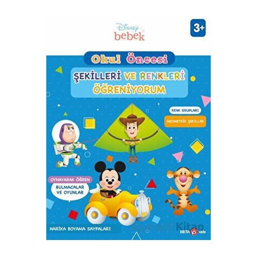 Disney Eğitsel Okul Öncesi Şekilleri ve Renkleri Öğreniyorum - Kolektif - Beta Kids