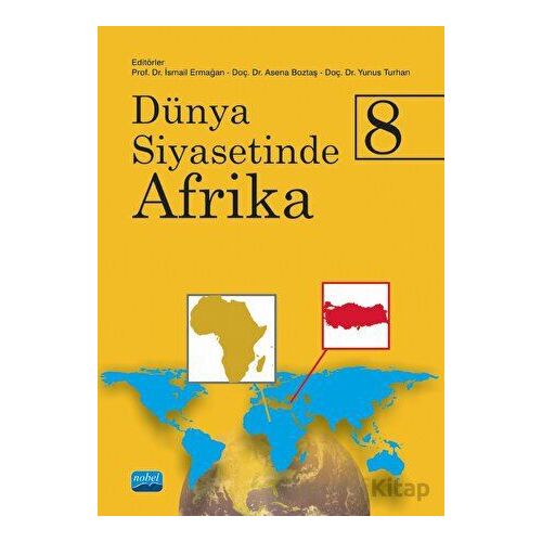 Dünya Siyasetinde Afrika 8 - Kolektif - Nobel Akademik Yayıncılık