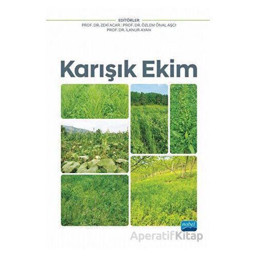 Karışık Ekim - Kolektif - Nobel Akademik Yayıncılık