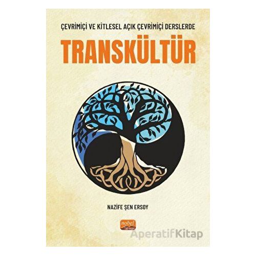 Çevrimiçi ve Kitlesel Açık Çevrimiçi Derslerde Transkültür