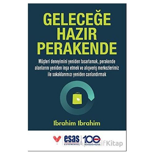 Geleceğe Hazır Perakende - İbrahim İbrahim - Optimist Kitap