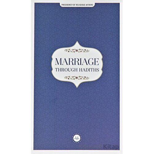 Marriage Through Hadiths (Hadislerle Evlilik) İngilizce - Kolektif - Diyanet İşleri Başkanlığı