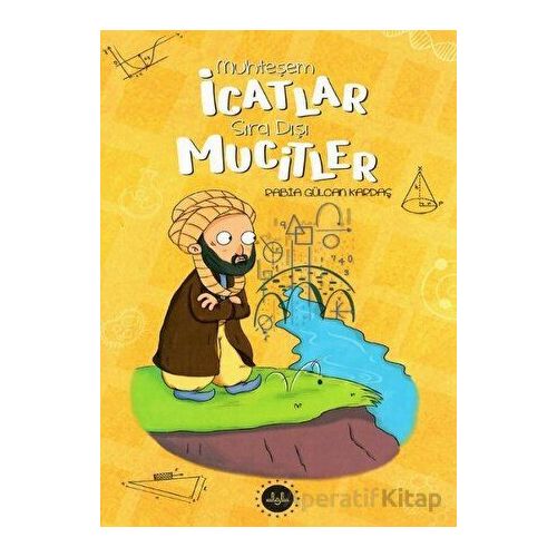 Muhteşem İcatlar Sıra Dışı Mucitler - Rabia Gülcan Kardaş - Diyanet İşleri Başkanlığı