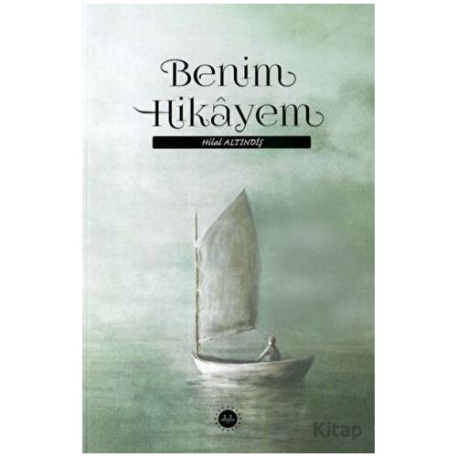 Benim Hikayem - Hilal Altındiş - Diyanet İşleri Başkanlığı