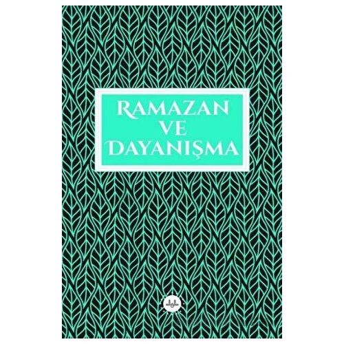 Ramazan ve Dayanışma - Kolektif - Diyanet İşleri Başkanlığı