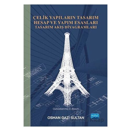 Çelik Yapıların Tasarım Hesap ve Yapım Esasları Tasarım Akış Diyagramları