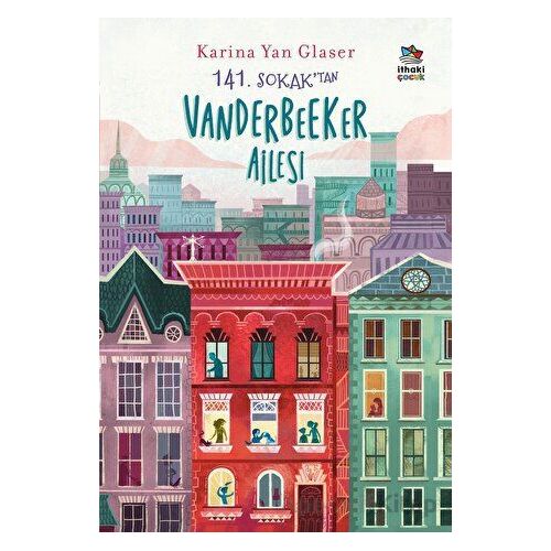 141. Sokaktan Vanderbeeker Ailesi - Karina Yan Glaser - İthaki Çocuk Yayınları