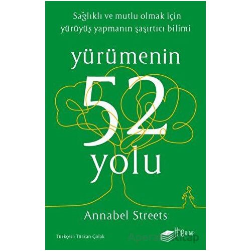 Yürümenin 52 Yolu - Annabel Strees - The Kitap