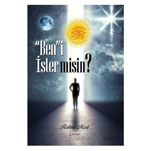 Beni İster misin? - Rahmi Mart - İkinci Adam Yayınları